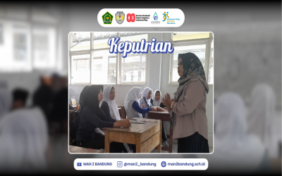 Keputrian MAN 2 Bandung: Menjadi Bahagia dengan Cara Islam